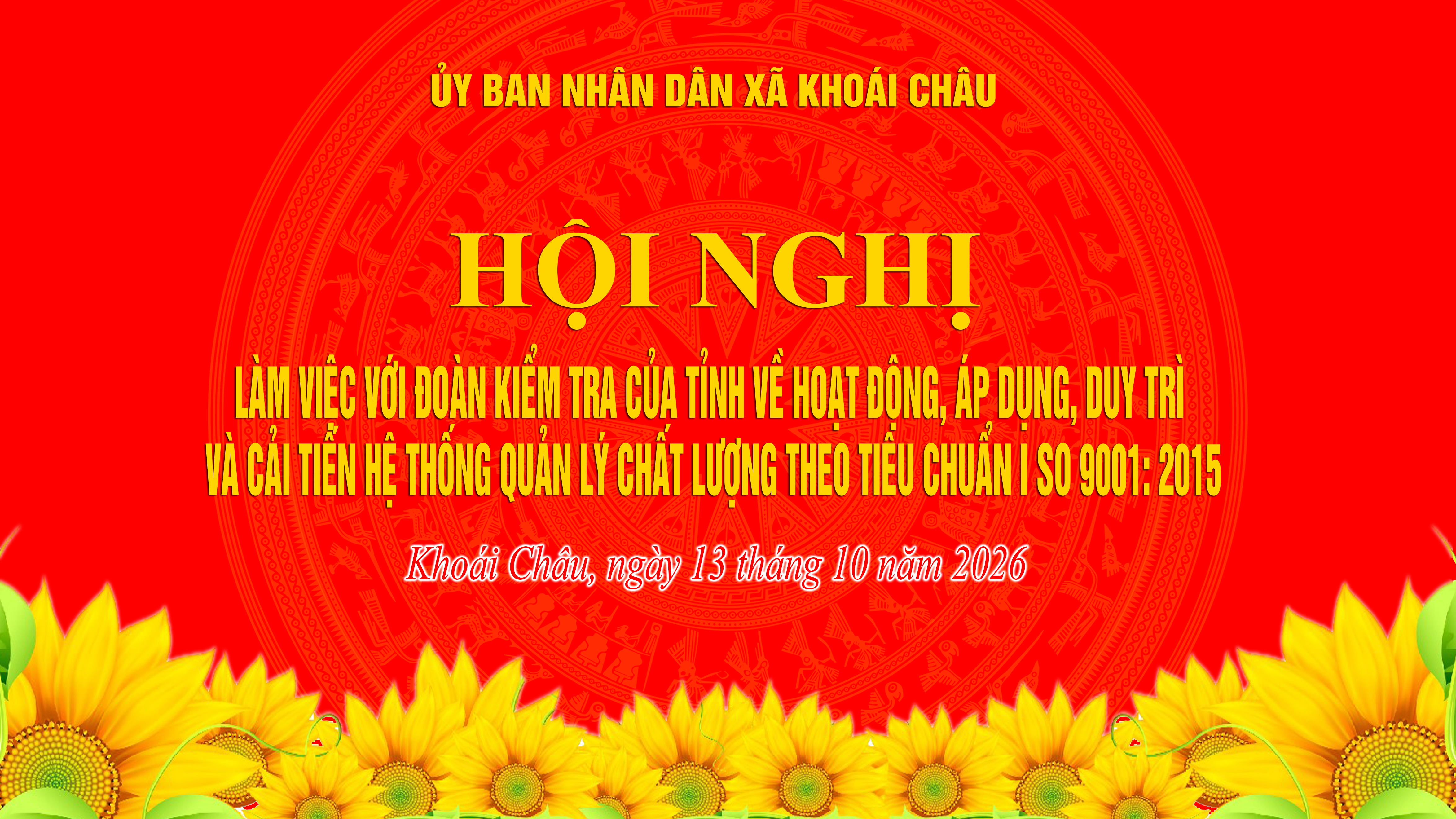 KIỂM TRA, ĐÁNH GIÁ VIỆC DUY TRÌ VÀ CẢI TIẾN HỆ THỐNG QUẢN LÝ CHẤT LƯỢNG ISO 9001:2015 TẠI XÃ KHOÁI CHÂU